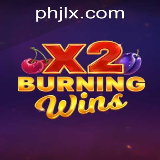 Discover the Excitement of BurningWinsX2